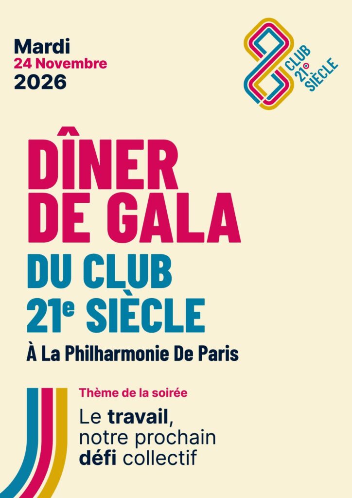 Affiche du Dîner de Gala du Club 21e siècle